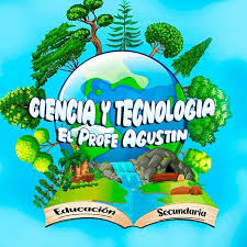 Ciencia y Tecnología - El Profe Agustín | Cajamarca